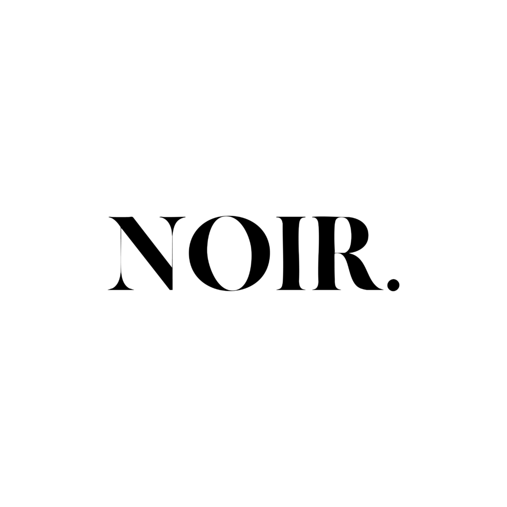 NOIR